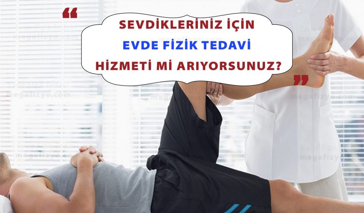 Ev ortamında fizyoterapi uygulaması