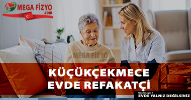 İstanbul Küçükçekmece yaşlı refakatçi İstanbul Küçükçekmece evde refakatçi, İstanbul Küçükçekmece hasta refakatçiler, İstanbul Küçükçekmece felç için refakatçi, İstanbul Küçükçekmece yaşlı hasta bakıcılar,